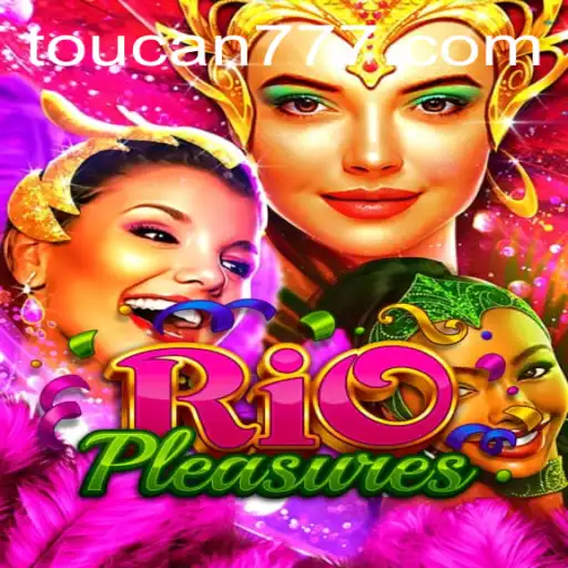Descubra a Aventura de RioPleasures: Um Mergulho no Mundo de Toucan.win