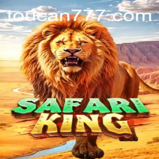 Descubra o Fascinante Mundo de SafariKing com Toucan.win