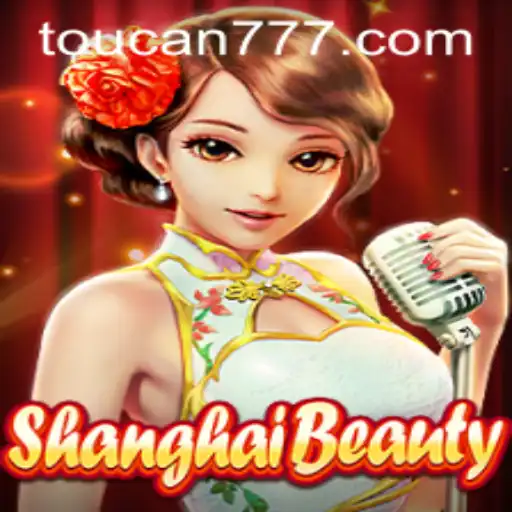 Explore o Jogo ShanghaiBeauty e Sua Conexão com Toucan.win