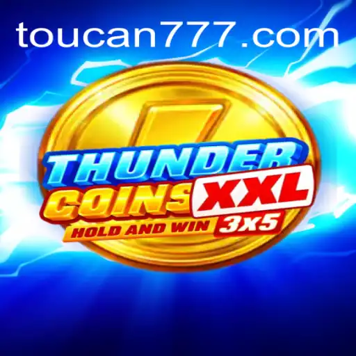 Descubra o Mundo de ThunderCoinsXxl e a Emoção de Toucan.win